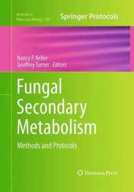 Fungal Secondary Metabolism : Methods and Protocols (Methods in Molecular Biology)