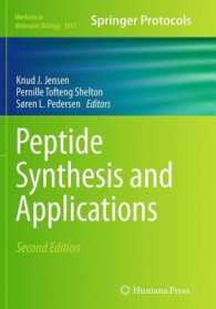 Peptide Synthesis and Applications (Methods in Molecular Biology) （2ND）