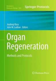 Organ Regeneration : Methods and Protocols (Methods in Molecular Biology)