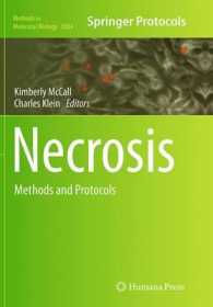 Necrosis : Methods and Protocols (Methods in Molecular Biology)