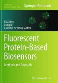 Fluorescent Protein-Based Biosensors : Methods and Protocols (Methods in Molecular Biology)