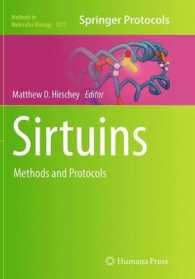Sirtuins : Methods and Protocols (Methods in Molecular Biology)