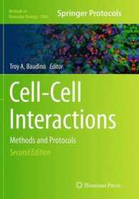 Cell-Cell Interactions : Methods and Protocols (Methods in Molecular Biology) （2ND）