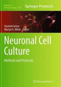 Neuronal Cell Culture : Methods and Protocols (Methods in Molecular Biology)