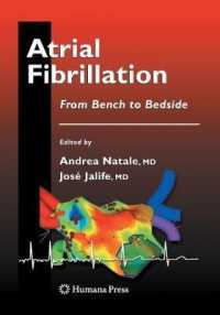 Atrial Fibrillation : From Bench to Bedside (Contemporary Cardiology)