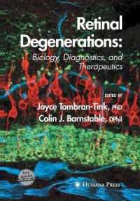 Retinal Degenerations : Biology, Diagnostics, and Therapeutics (Ophthalmology Research)