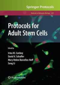 Protocols for Adult Stem Cells (Methods in Molecular Biology)