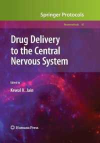 Drug Delivery to the Central Nervous System (Neuromethods)