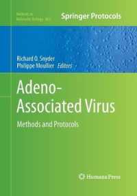 Adeno-Associated Virus : Methods and Protocols (Methods in Molecular Biology)
