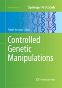 Controlled Genetic Manipulations (Neuromethods)