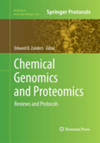 Chemical Genomics and Proteomics : Reviews and Protocols (Methods in Molecular Biology)