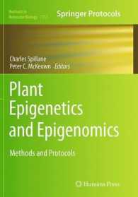 Plant Epigenetics and Epigenomics : Methods and Protocols (Methods in Molecular Biology)