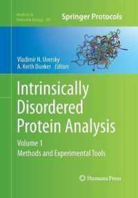 Intrinsically Disordered Protein Analysis : Volume 1, Methods and Experimental Tools (Methods in Molecular Biology)