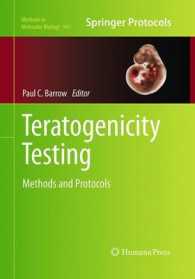 Teratogenicity Testing : Methods and Protocols (Methods in Molecular Biology)