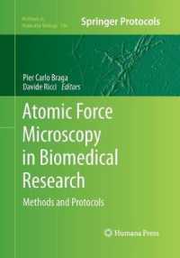 Atomic Force Microscopy in Biomedical Research : Methods and Protocols (Methods in Molecular Biology)