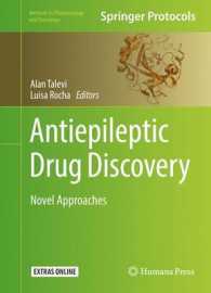 Antiepileptic Drug Discovery : Novel Approaches (Methods in Pharmacology and Toxicology)