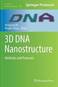 3D DNA Nanostructure : Methods and Protocols (Methods in Molecular Biology)