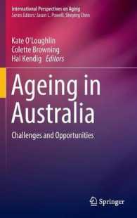 Ageing in Australia : Challenges and Opportunities (International Perspectives on Aging)