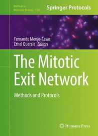 The Mitotic Exit Network : Methods and Protocols (Methods in Molecular Biology)