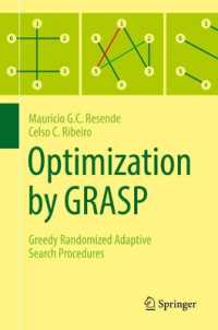 Optimization by GRASP : Greedy Randomized Adaptive Search Procedures
