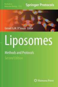 Liposomes : Methods and Protocols (Methods in Molecular Biology) （2ND）