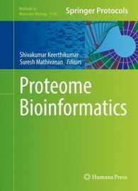 プロテオーム・バイオインフォマティクス<br>Proteome Bioinformatics (Methods in Molecular Biology)