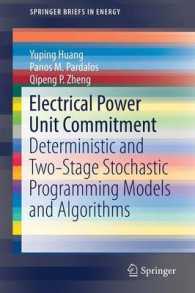 Electrical Power Unit Commitment : Deterministic and Two-Stage Stochastic Programming Models and Algorithms (Springerbriefs in Energy)