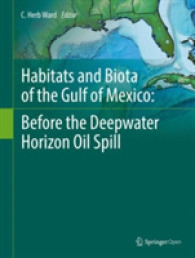 Habitats and Biota of the Gulf of Mexico: before the Deepwater Horizon Oil Spill : Volume 1 and Volume 2