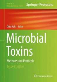 Microbial Toxins : Methods and Protocols (Methods in Molecular Biology) （2ND）