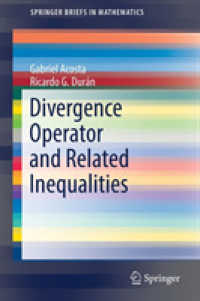Divergence Operator and Related Inequalities (Springerbriefs in Mathematics)