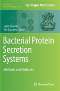 Bacterial Protein Secretion Systems : Methods and Protocols (Methods in Molecular Biology)