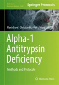 Alpha-1 Antitrypsin Deficiency : Methods and Protocols (Methods in Molecular Biology)