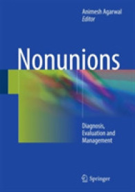 Nonunions : Diagnosis, Evaluation and Management