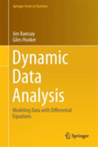 動態データ解析<br>Dynamic Data Analysis : Modeling Data with Differential Equations (Springer Series in Statistics)