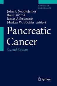 膵臓癌（第２版・全３巻）<br>Pancreatic Cancer (2-Volume Set) : Includes Digital Download （2ND）