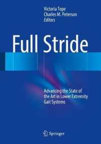 Full Stride : Advancing the State of the Art in Lower Extremity Gait Systems