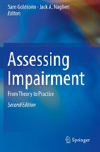 Assessing Impairment : From Theory to Practice （2ND）