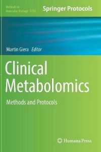 メタボロミクス：手法・プロトコル<br>Clinical Metabolomics : Methods and Protocols (Methods in Molecular Biology)