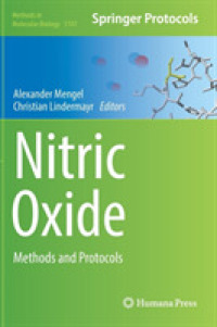 Nitric Oxide : Methods and Protocols (Methods in Molecular Biology)