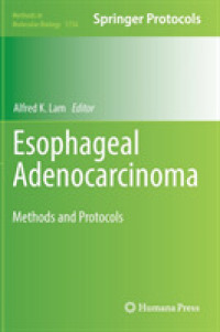 Esophageal Adenocarcinoma : Methods and Protocols (Methods in Molecular Biology)