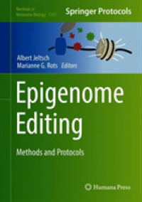 Epigenome Editing : Methods and Protocols (Methods in Molecular Biology)