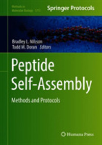 Peptide Self-Assembly : Methods and Protocols (Methods in Molecular Biology)