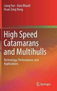 High Speed Catamarans and Multihulls : Technology, Performance, and Applications