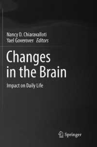 Changes in the Brain : Impact on Daily Life
