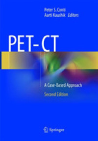 PET-CT : A Case-Based Approach （2ND）