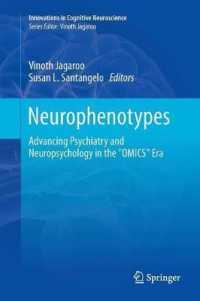 Neurophenotypes : Advancing Psychiatry and Neuropsychology in the 'OMICS' Era (Innovations in Cognitive Neuroscience)