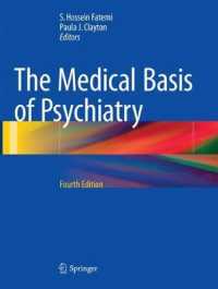 The Medical Basis of Psychiatry （4TH）
