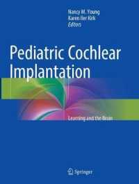 Pediatric Cochlear Implantation : Learning and the Brain