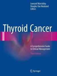 Thyroid Cancer : A Comprehensive Guide to Clinical Management （3RD）