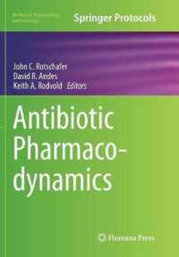 Antibiotic Pharmacodynamics (Methods in Pharmacology and Toxicology)